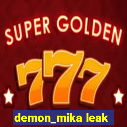 demon_mika leak